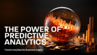 Unveiling the Power of Predictive Analytics: Transforming Data into Insights